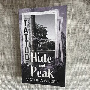 Hide and Peak • Victoria Wilder Paperback Book
